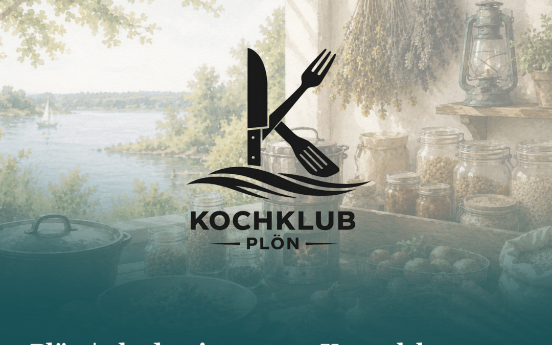 21.10.2026 Kochklub Plön: Krisenfest kochen
